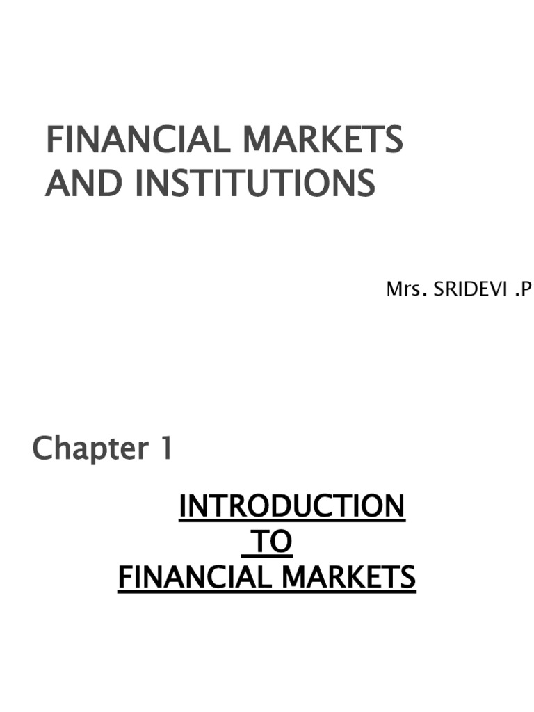 Financial Markets and Institutions | PDF | Money Supply | Interest