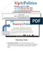 Wake Up To Politics - April 14, 2014