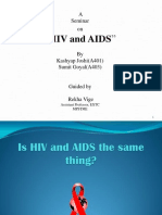 "HIV and AIDS": A Seminar On
