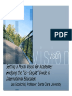 Setting A Moral Vision For Academe: Bridging The "Is-Ought" Divide in International Education