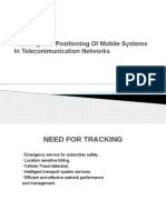 Tracking and Positioning of Mobile Systems in Telecom Network