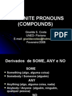 Pronomes Indefinidos Compostos - Ingles