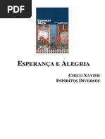 Chico Xavier - Livro 290 - Ano 1987 - Esperanca e Alegria