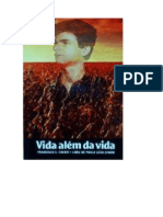 Chico Xavier - Livro 300 - Ano 1987 - Vida Alem Da Vida