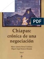 Chiapas: Crónica de Una Negociación Marco Antonio Bernal Gutiérrez y Miguel Ángel Romero Miranda