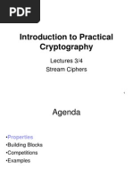 Introduction To Practical Cryptography: Lectures 3/4 Stream Ciphers