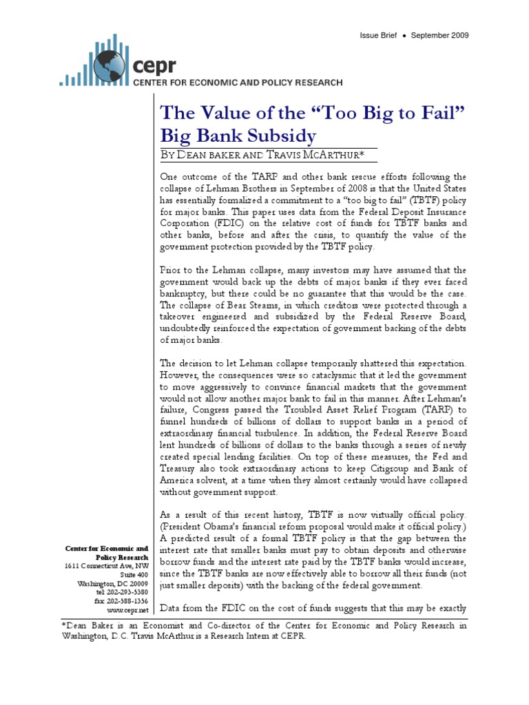 The Value of The "Too Big To Fail" Big Bank Subsidy: B D T M A | PDF