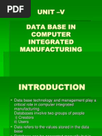 Unit - V Data Base in Computer Integrated Manufacturing