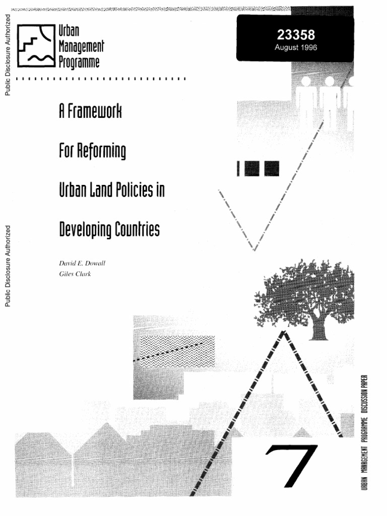 A Framework For Reforming Urban Land Policies in Developing Countries