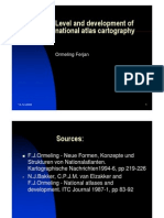 Level and Development of National Atlas Cartography: Ormeling Ferjan