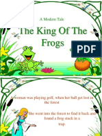 The King of The Frogs: A Modern Tale