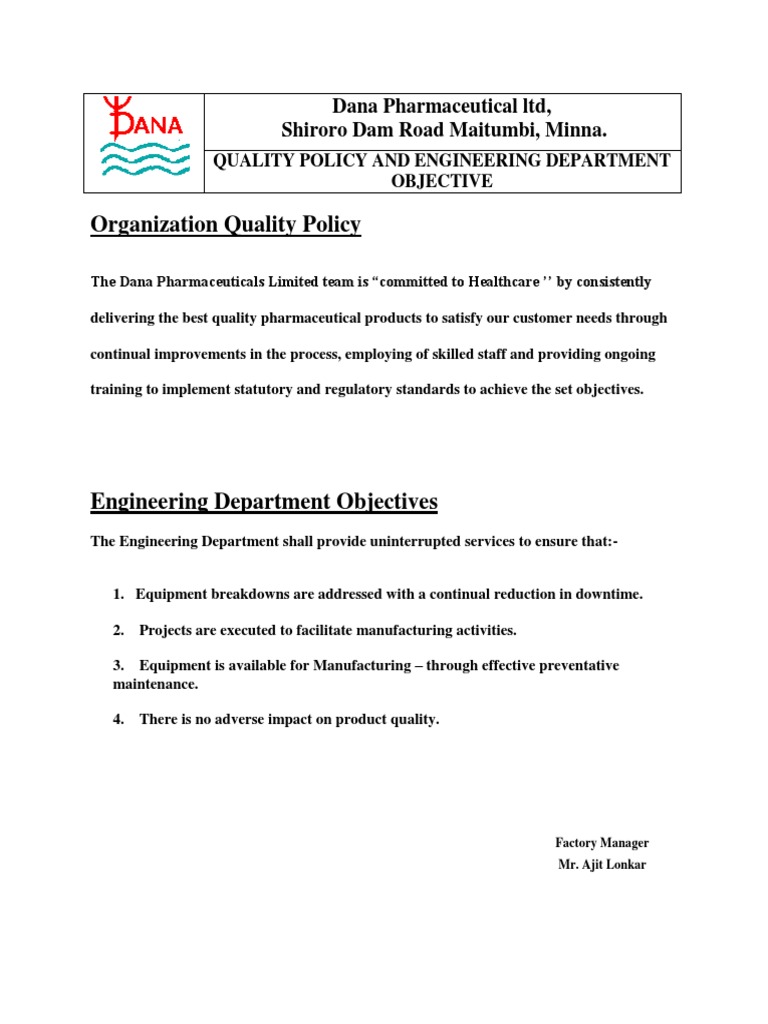 Organization Quality Policy Dana Pharmaceutical ltd, Shiroro Dam Road