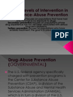 Levels of Intervention in Substance-Abuse Prevention