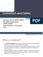 Connectors and Cables