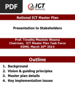 Download Day 1-Prof Timothy Waema-National ICT Masterplan Taskforce-Launch of the National ICT MasterPlan 2017-ConnectedKenya 2014 by ICT AUTHORITY SN218564152 doc pdf