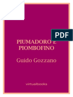 Piumadoro e Piombofino