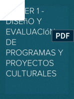 Taller 1 - Diseño y Evaluación de Programas y Proyectos Culturales
