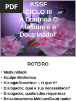A Doutrina o Medium e o Doutrinador-MarisaL