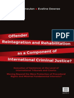 Offender Reintegration and Rehabilitation As A Component of International Criminal Justice?