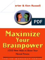 Maximize Your BrainPower 1000 New Ways to Boost Your Mental Fitness - Philip Carter