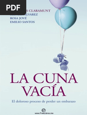 Libro La Cuna Vacíael Doloroso Proceso De Perder Un