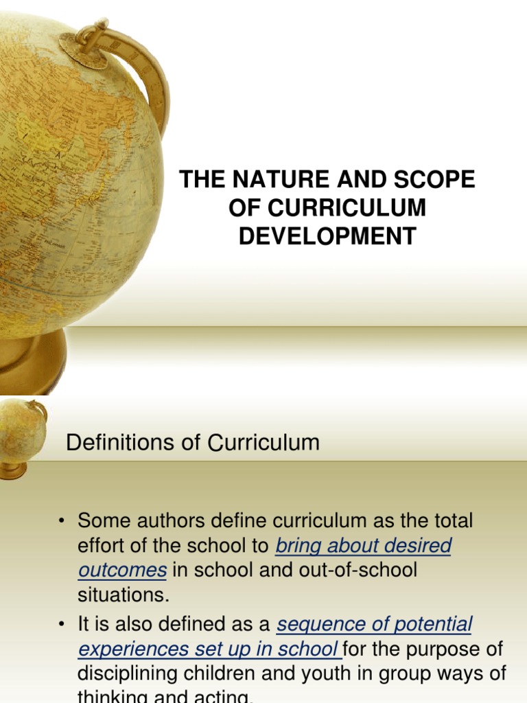 Nature and Scope of Curriculum Development | PDF | Curriculum ...