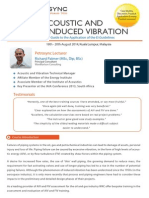 Acoustic and Flow Induced Vibration