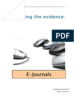 Searching The Evidence:: E-Journals