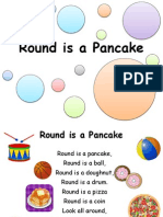 Round Is A Pancake Poem