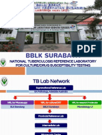 BBLK Surabaya: National Tuberculosis Reference Laboratory For Culture/Drug Susceptibility Testing