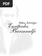 Meu Amigo Eurípedes Barsanulfo