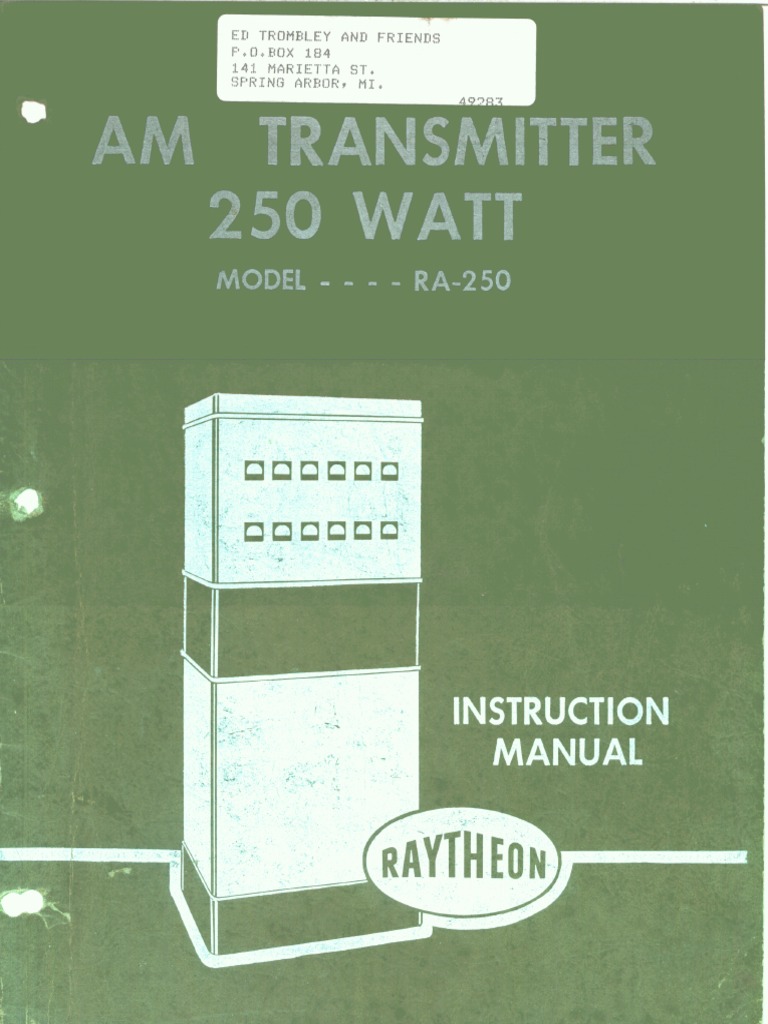 Raytheon RA-250 AM Transmitter Manual | PDF | Amplifier | Vacuum Tube