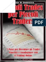 (Ebook E-Book) 7 Passi Per Diventare Un Trader Vincente e Guadagnare Con Il Trading Online (Borsa)