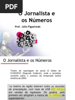 O Jornalista e Os Numeros FGV