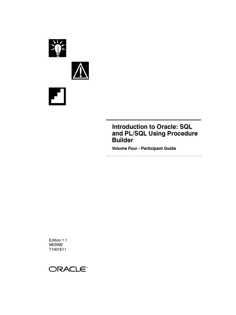 Introduction To Oracle (SQL & PLSQL Using Procedure Builder) Volume Four  Participant Guide | PDF | Sql | Table (Database)
