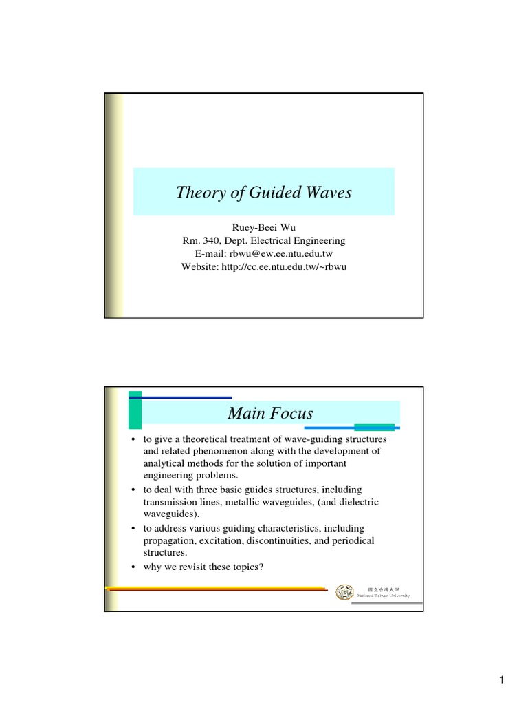 Theory of Guided Waves Theory of Guided Waves National Taiwan