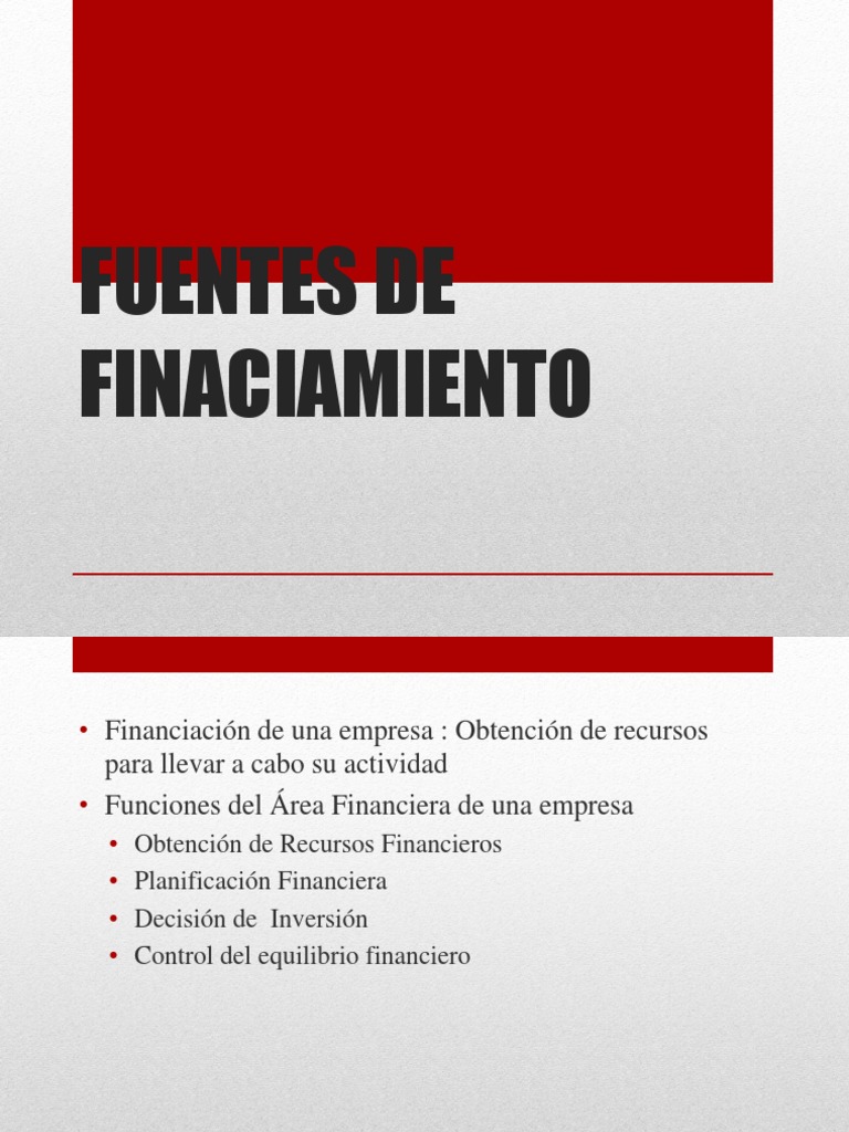 Fuentes de Financiamiento Empresarial | PDF | Arrendamiento | Bancos
