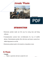 Electronic Waste: Presented by