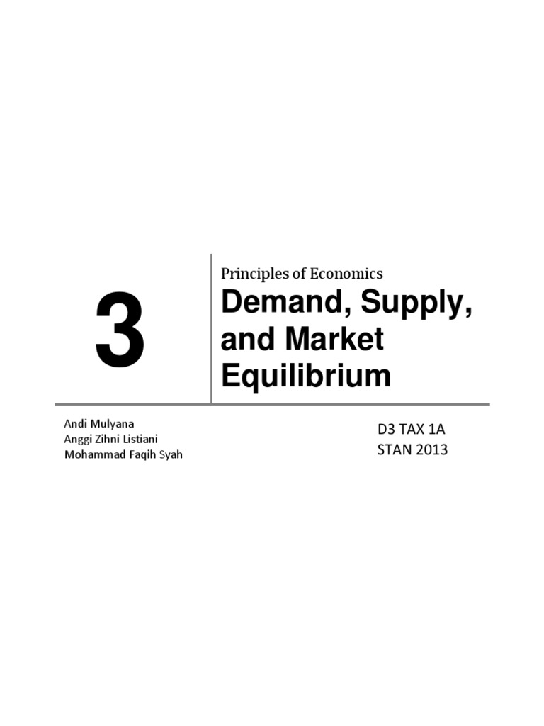 Demand, Supply, and Market Equilibrium PDF Supply (Economics