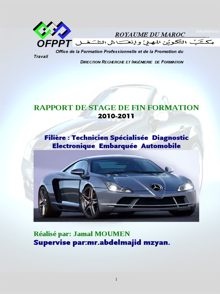 Rapport De Stage Mecanique Automobile Dans Un Garage Pdf RAPPORT DE STAGE DE FIN FORMATION - Diagnostic Électronique Embarquée  Automobile | PDF | Courroie | Machines rotatives