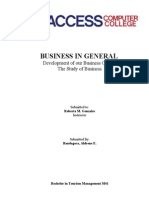 Business in General: Development of Our Business Culture The Study of Business