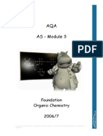 AQA AS - Module 3: Foundation Organic Chemistry 2006/7