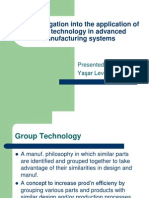 An Investigation Into The Application of Group Technology in Advanced Manufacturing Systems