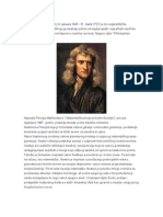 Isaac Newton (Isak Njutn) (: 4. Januara 1643 31. Marta 1727 Fizičar