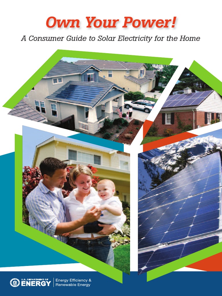 Own Your Power!: A Consumer Guide To Solar Electricity For The Home ...