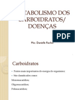 Aula 7 - Metabolismo dos Caboidratos e Doenças