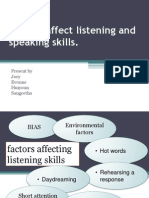 Factors that affect listening and speaking skills