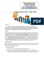 North Barrington Chess Club - Winter 2014: Chess Without Borders 501 (C) (3) Organization Tel. 312-375-7475 E-Mail: Web