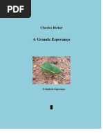 CHARLES RICHET - A GRANDE ESPERANÇA