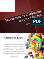 Tecnología de Caramelos Duros y Blandos